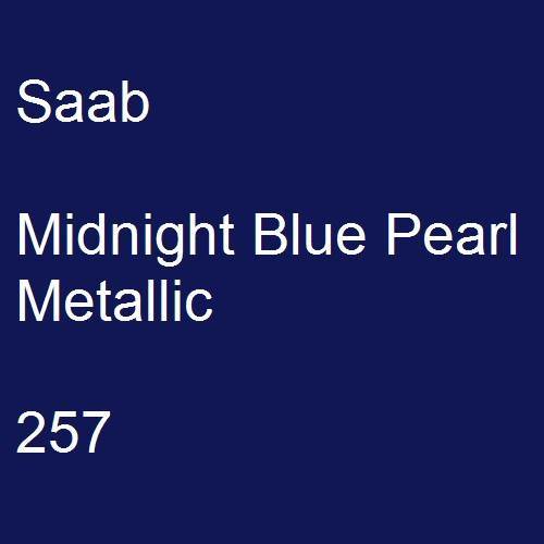 Saab, Midnight Blue Pearl Metallic, 257.